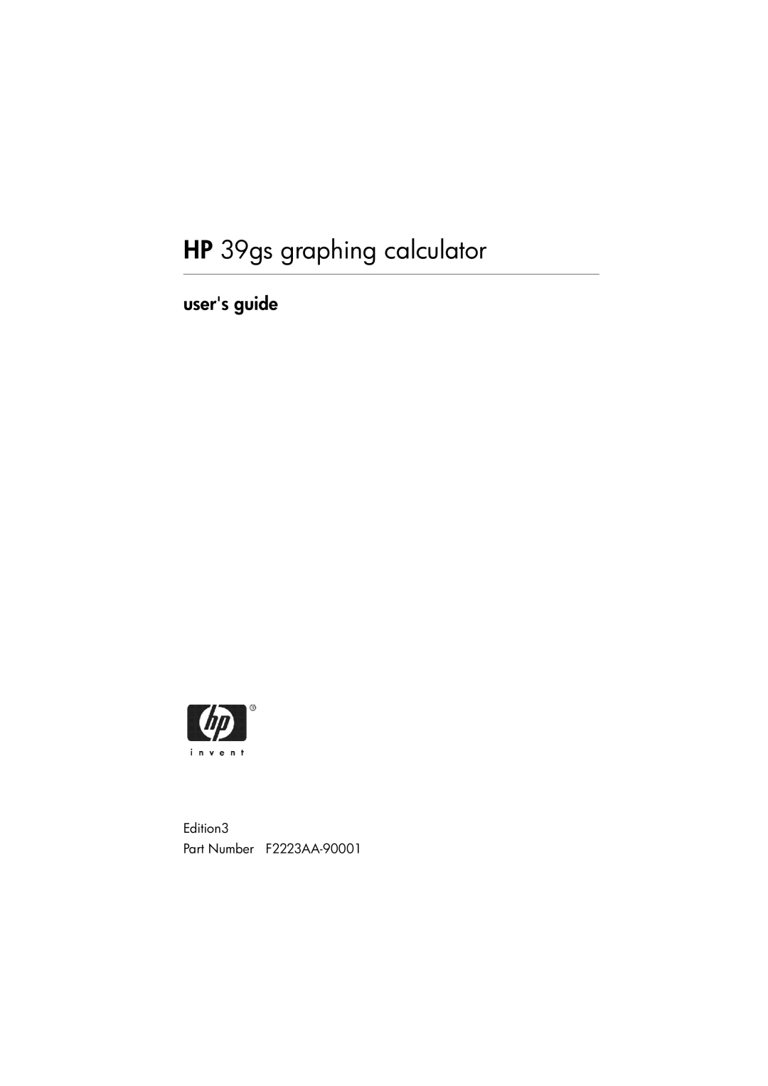 HP 39gs Graphing manual Users guide, Edition3 Part Number F2223AA-90001 