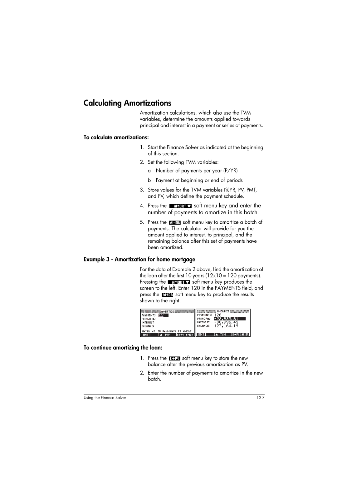 HP 39gs Graphing manual Calculating Amortizations, To calculate amortizations, Example 3 Amortization for home mortgage 