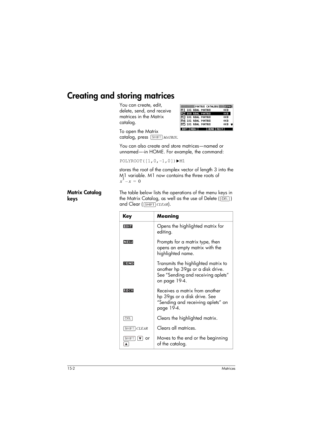 HP 39gs Graphing manual Creating and storing matrices, Matrix Catalog keys, POLYROOT1,0,-1,0 M1 