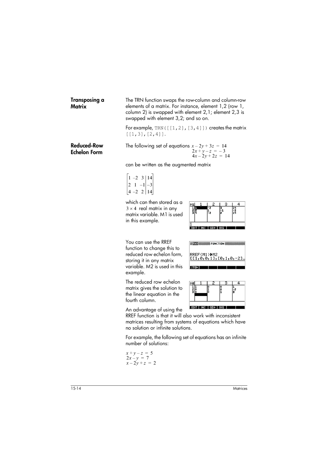 HP 39gs Graphing manual Transposing a Matrix Reduced-Row Echelon Form 