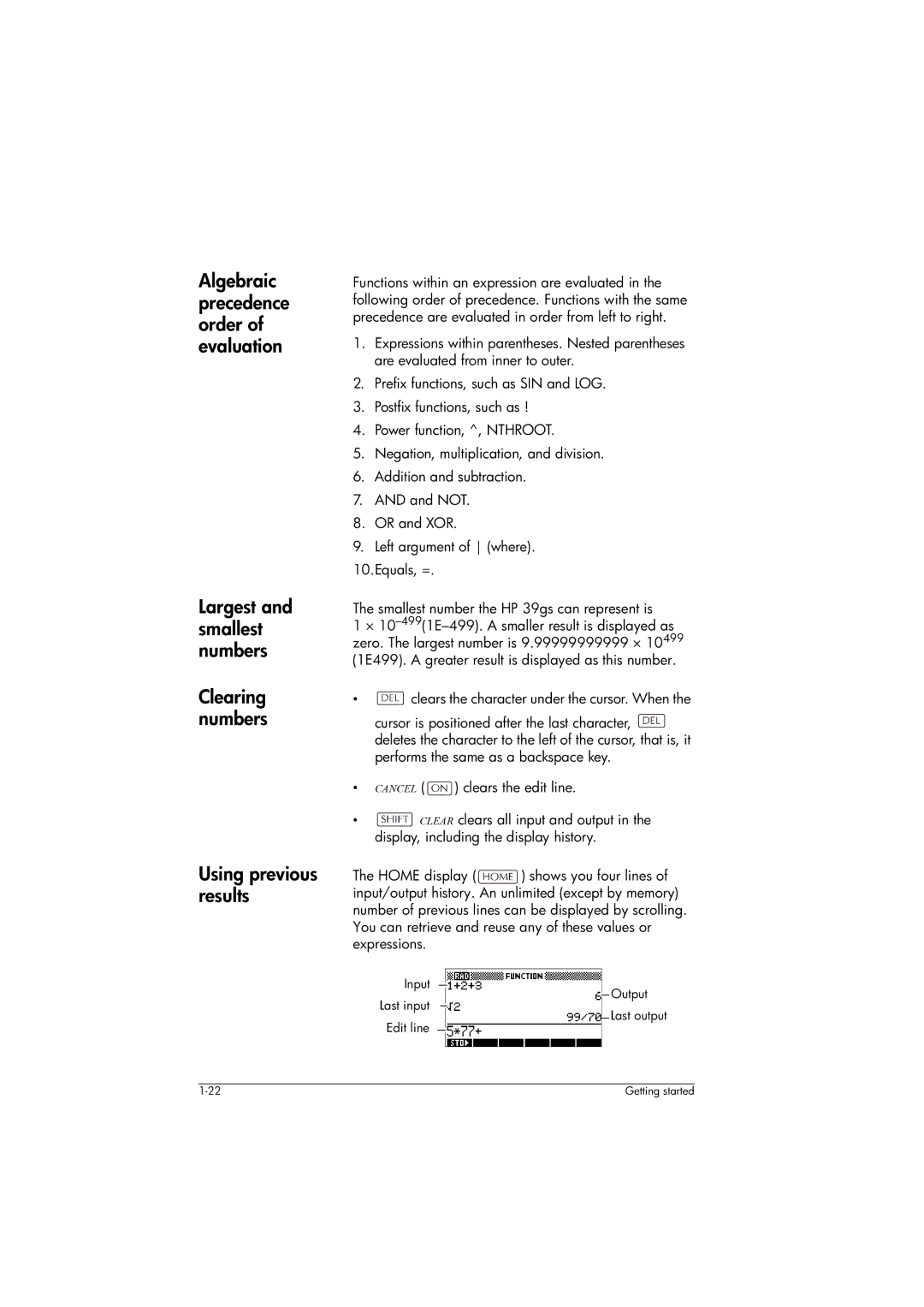 HP 39gs Graphing manual Input Output Last input Edit line Last output 