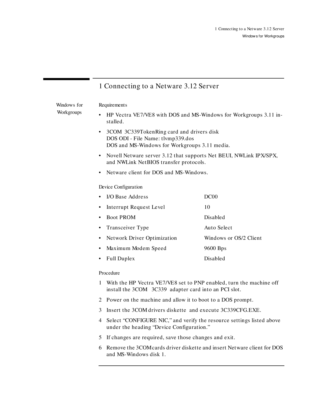 HP 3C339 manual Connecting to a Netware 3.12 Server 