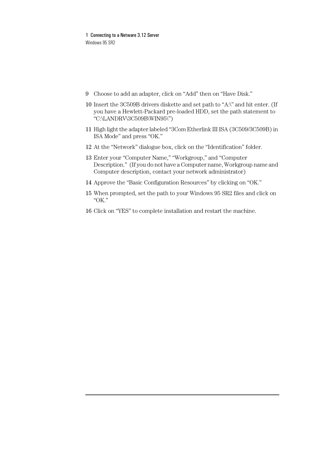 HP 3C590-TPO manual Connecting to a Netware 3.12 Server Windows 95 SR2 