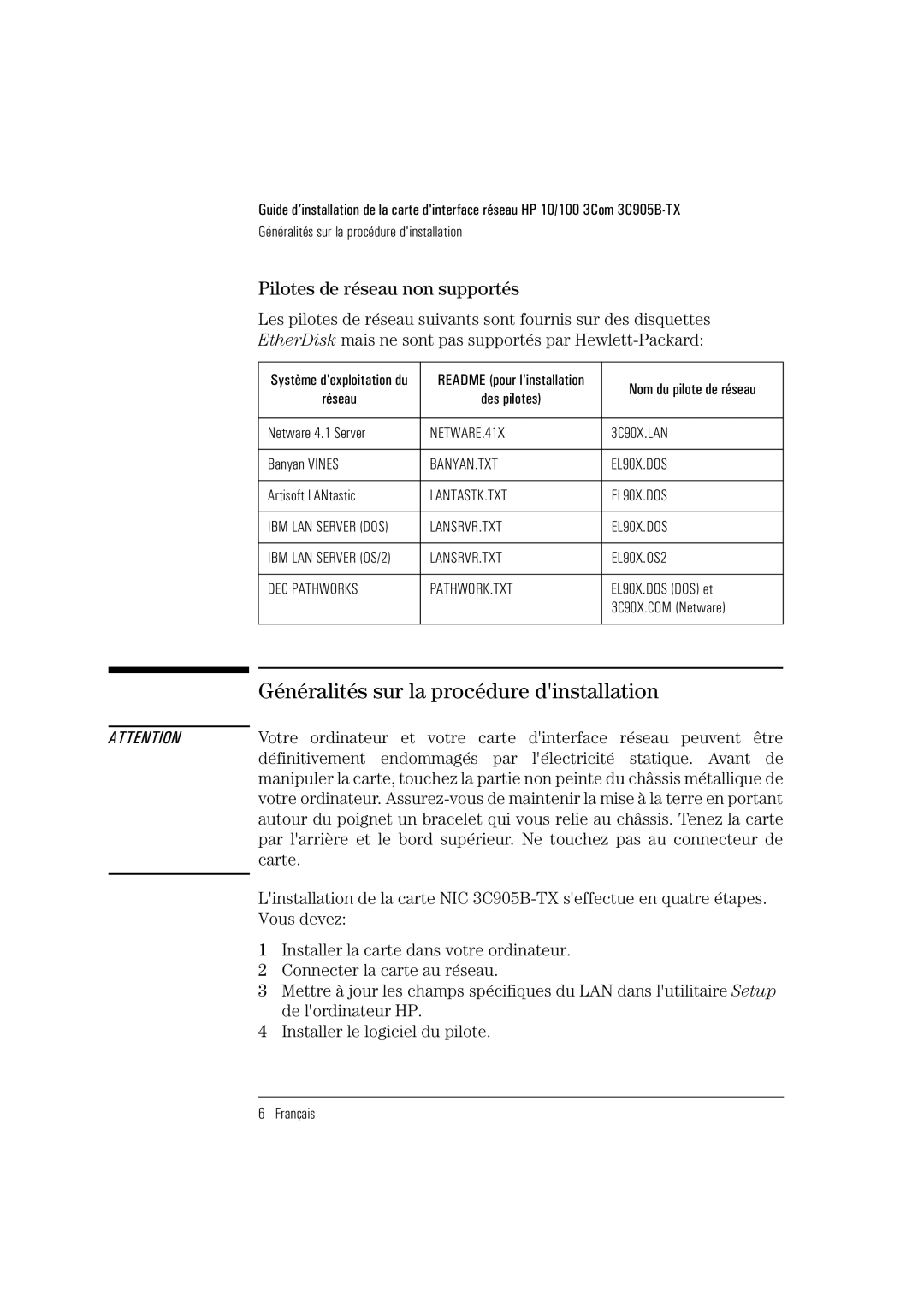 HP 3C905B-TX manual Généralités sur la procédure dinstallation, Pilotes de réseau non supportés 