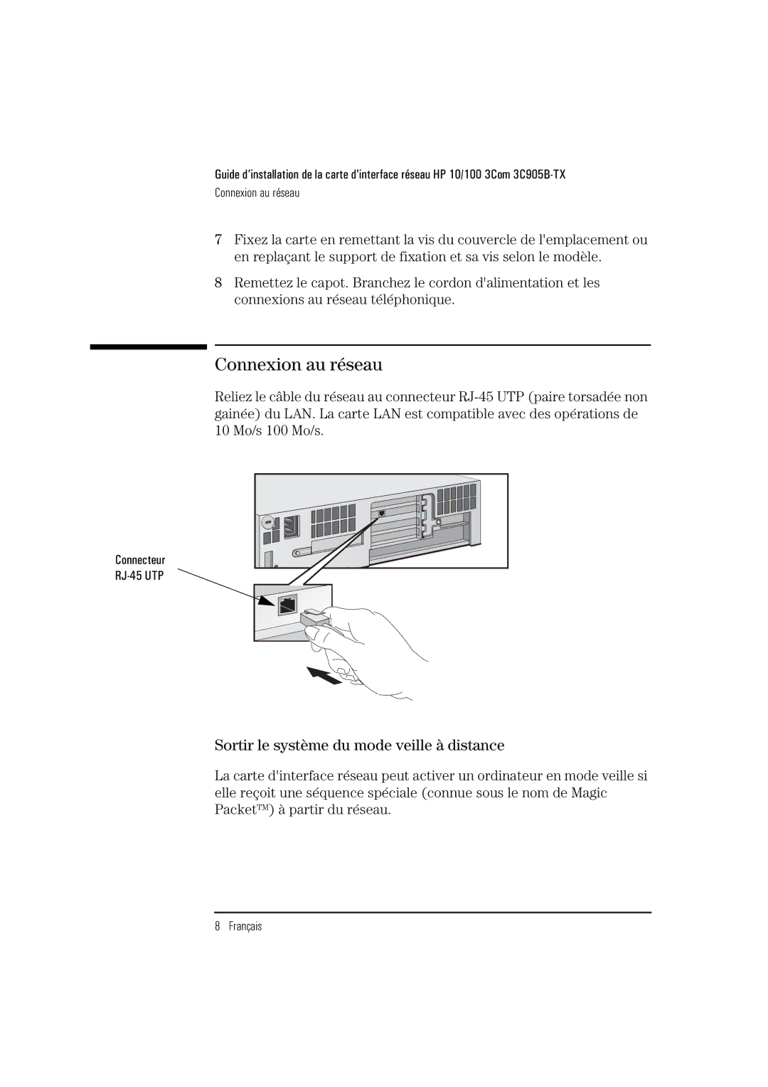 HP 3C905B-TX manual Connexion au réseau, Sortir le système du mode veille à distance 