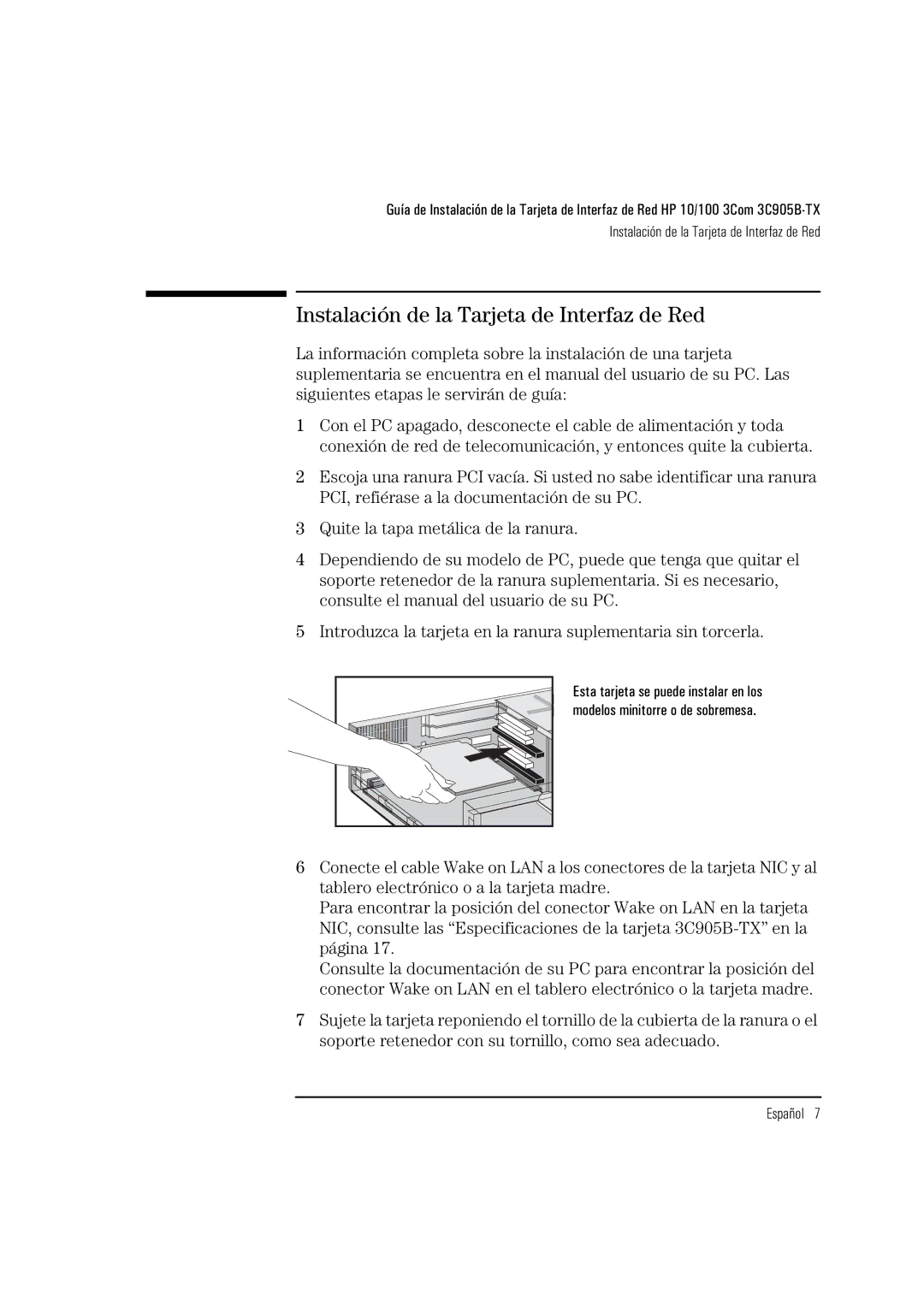 HP 3C905B-TX manual Instalación de la Tarjeta de Interfaz de Red 