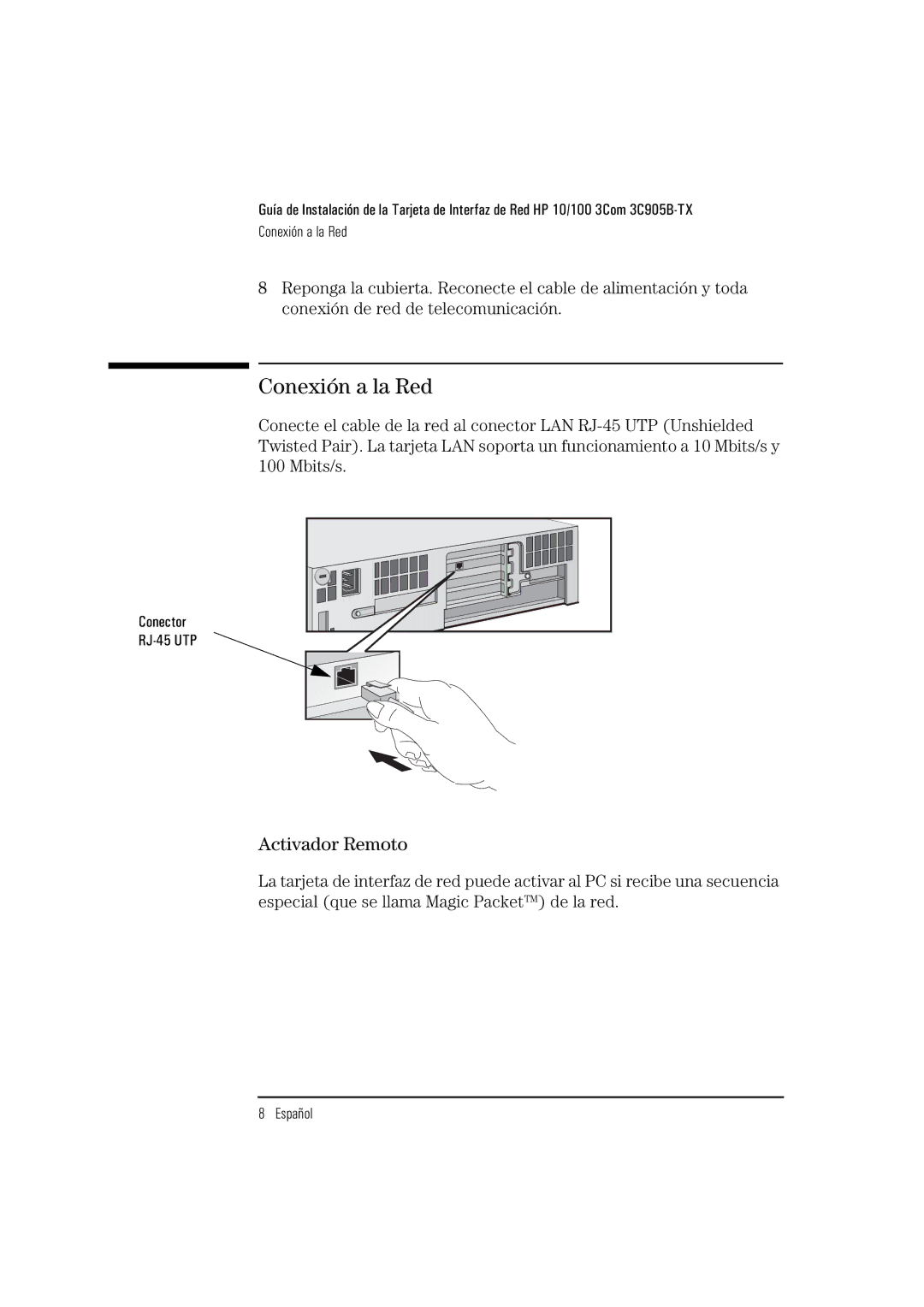 HP 3C905B-TX manual Conexión a la Red, Activador Remoto 