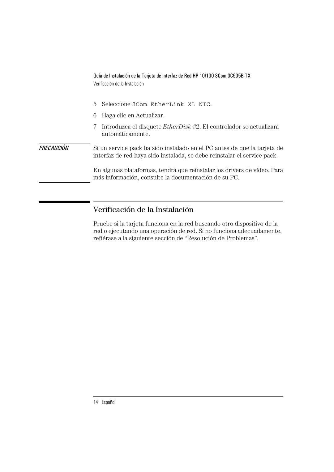 HP 3C905B-TX manual Verificación de la Instalación, Haga clic en Actualizar, Automáticamente 