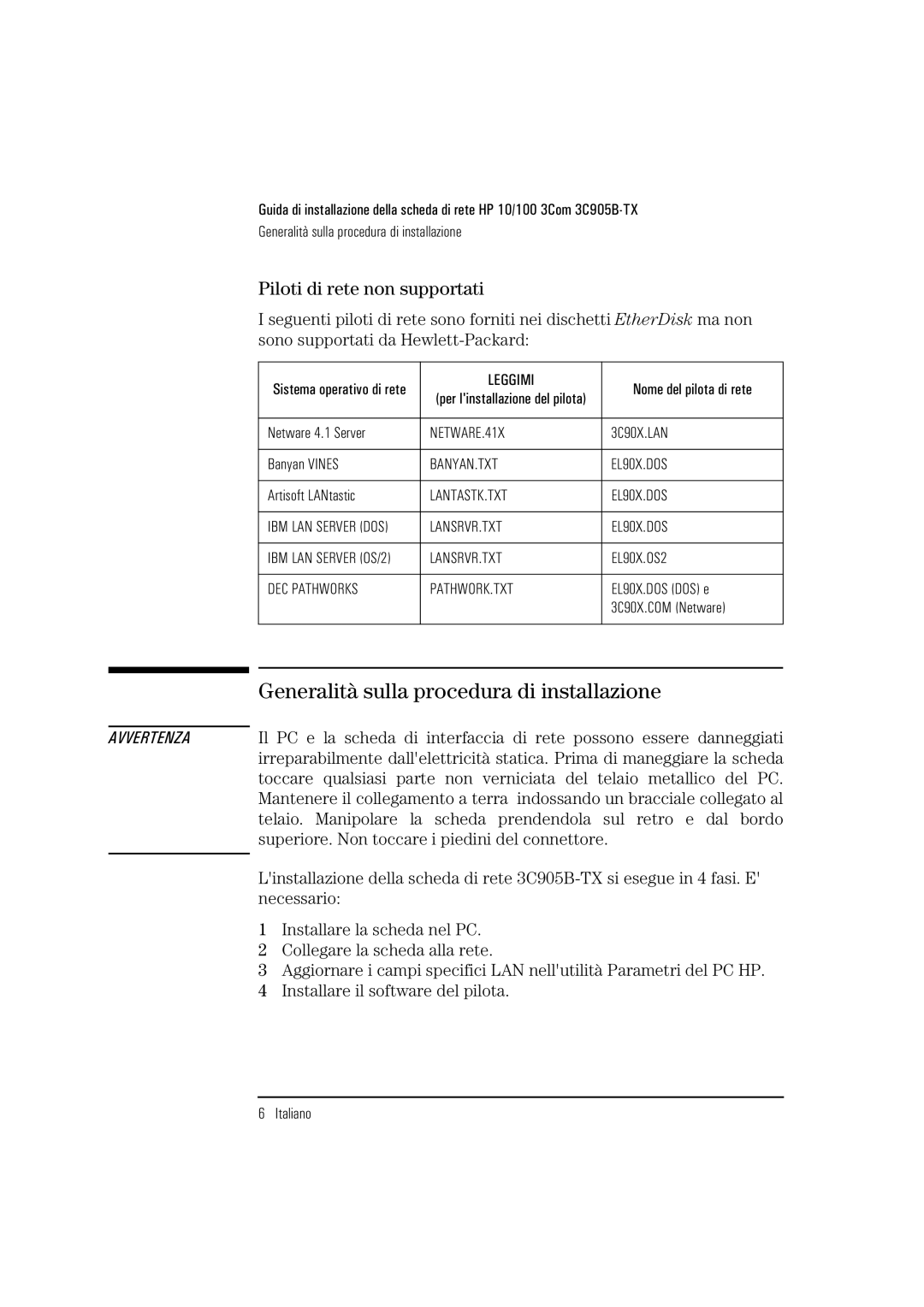 HP 3C905B-TX manual Generalità sulla procedura di installazione, Piloti di rete non supportati 