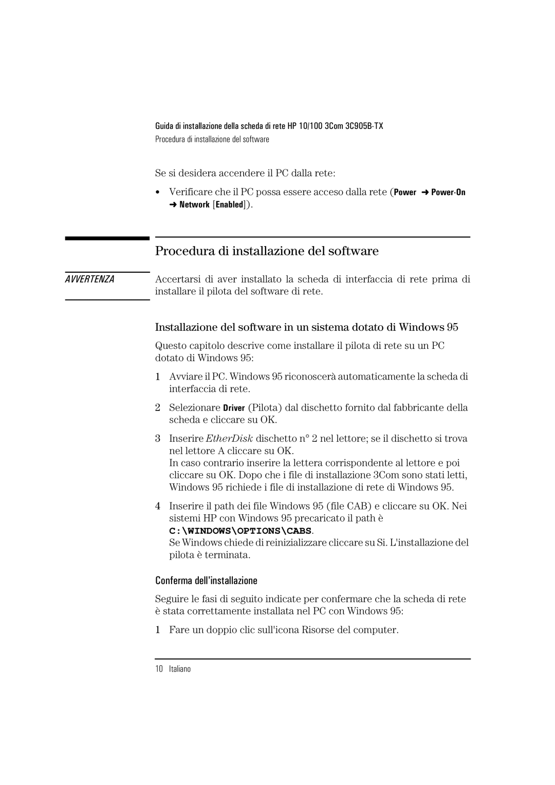 HP 3C905B-TX manual Procedura di installazione del software, Installazione del software in un sistema dotato di Windows 