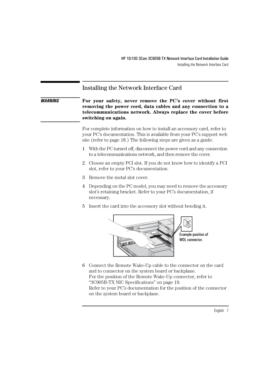 HP 3Com 3C905B D7504A D7504A, 3Com 3C905B D7505A D7505A manual Installing the Network Interface Card 