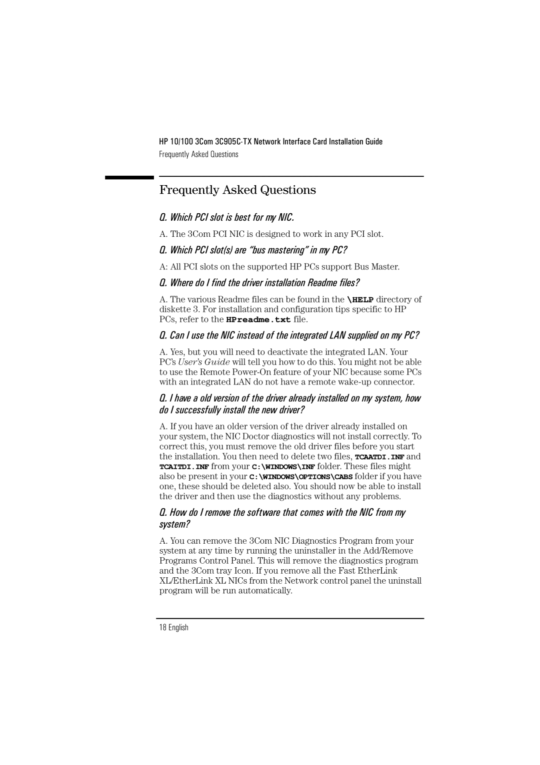 HP 3Com 3C905B D7523A manual Frequently Asked Questions, Where do I find the driver installation Readme files? 