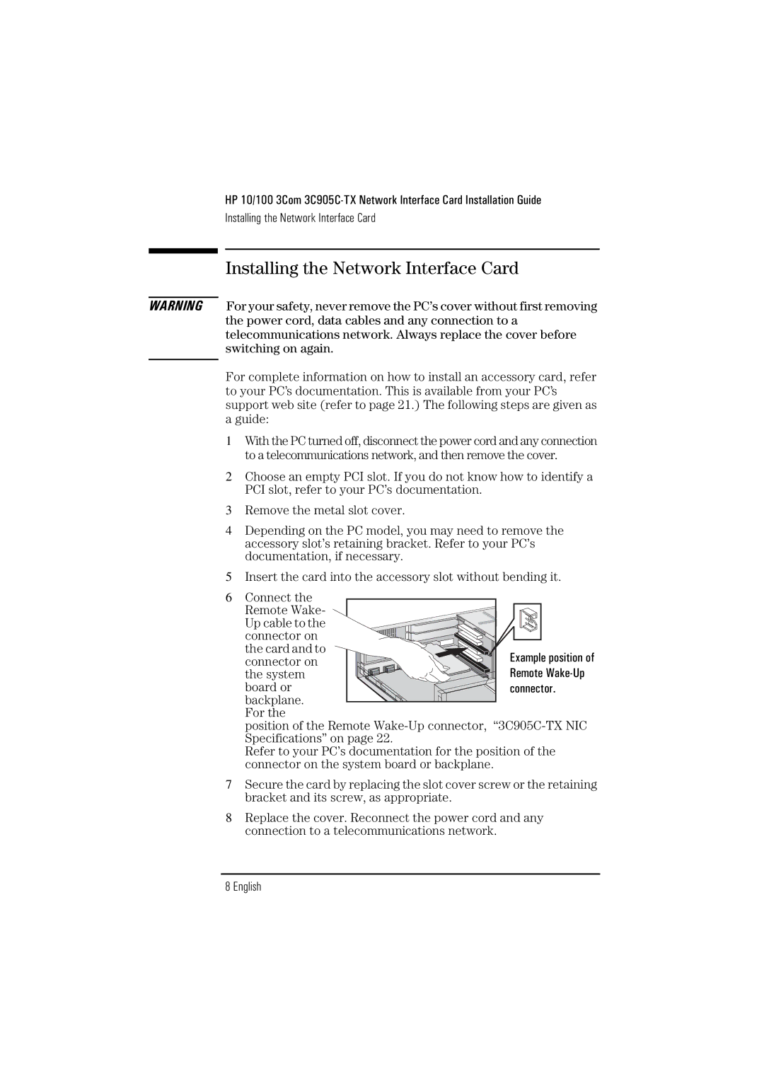 HP 3Com 3C905B D7523A, 3Com 3C905B D7522A manual Installing the Network Interface Card 