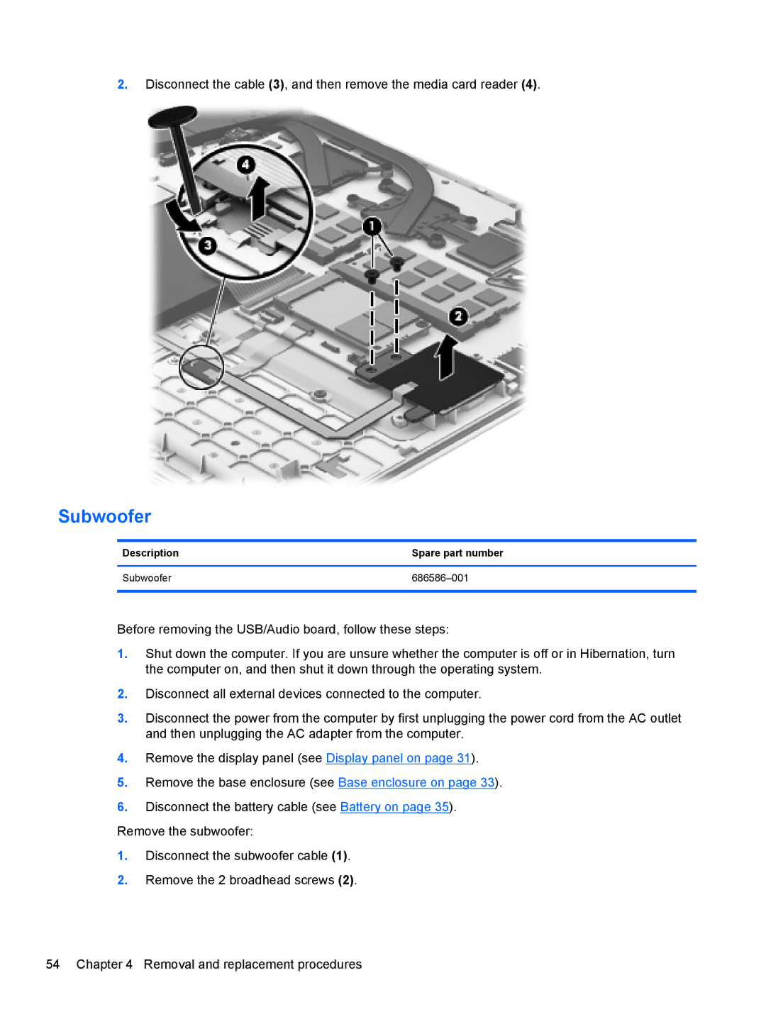 HP 4 B5T04UA, 4 B5T03UA manual Description Spare part number Subwoofer 686586-001 