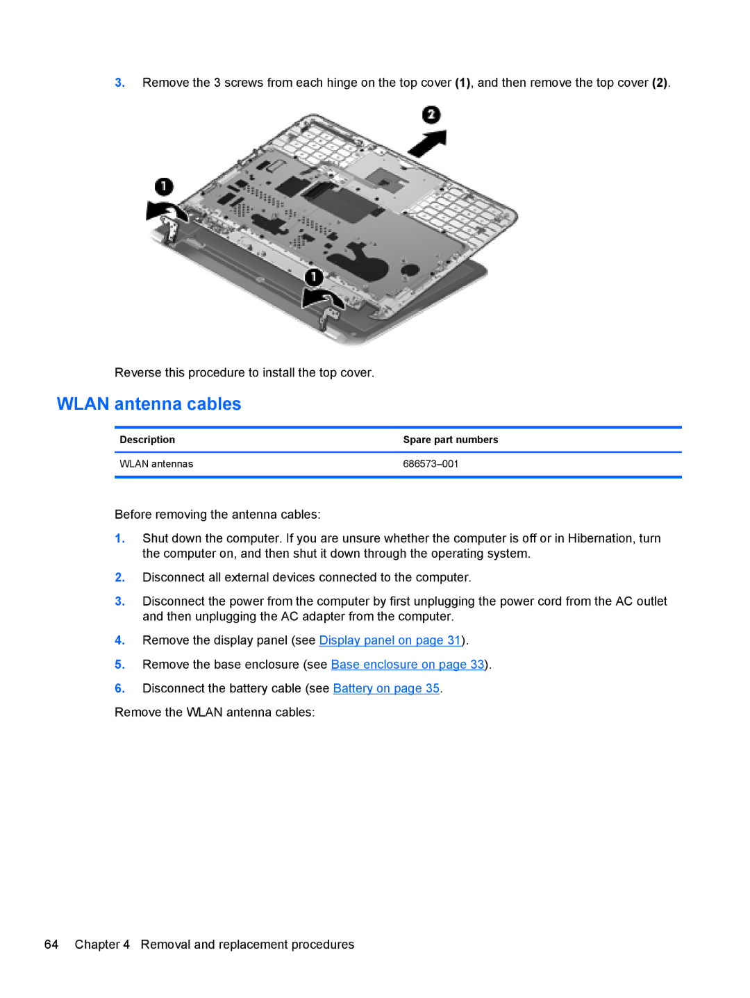 HP 4 B5T04UA, 4 B5T03UA manual Wlan antenna cables, Description Spare part numbers Wlan antennas 686573-001 