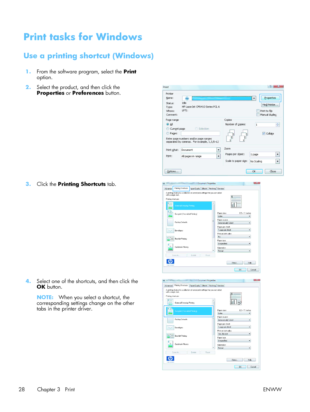 HP 400 M401N Laser CZ195A#BGJ Print tasks for Windows, Use a printing shortcut Windows, Click the Printing Shortcuts tab 