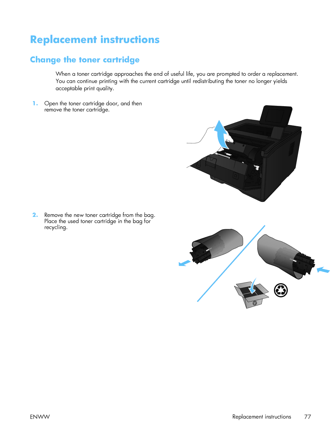 HP M475DW PRO 400 CE864A#BGJ, 400 CE956A, 400 M401N Laser CZ195A#BGJ Replacement instructions, Change the toner cartridge 