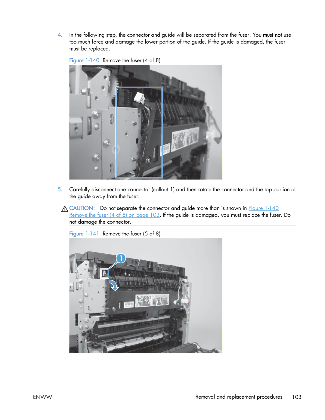 HP 400 manual 141Remove the fuser 5 