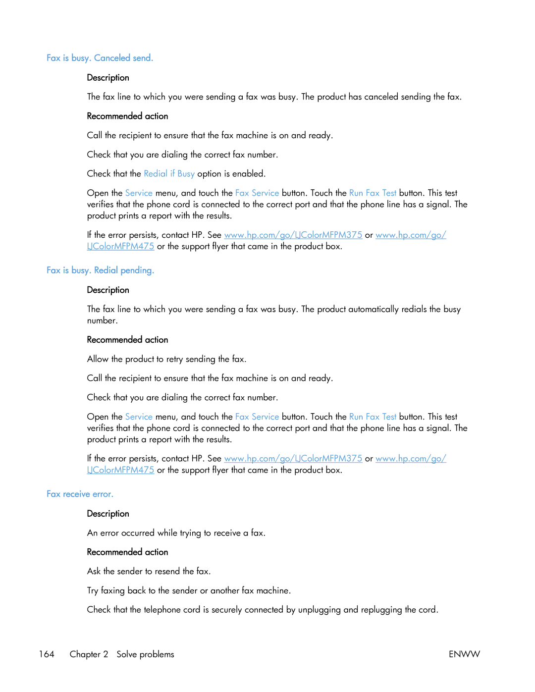 HP 400 manual Fax is busy. Canceled send, Fax is busy. Redial pending, Fax receive error 