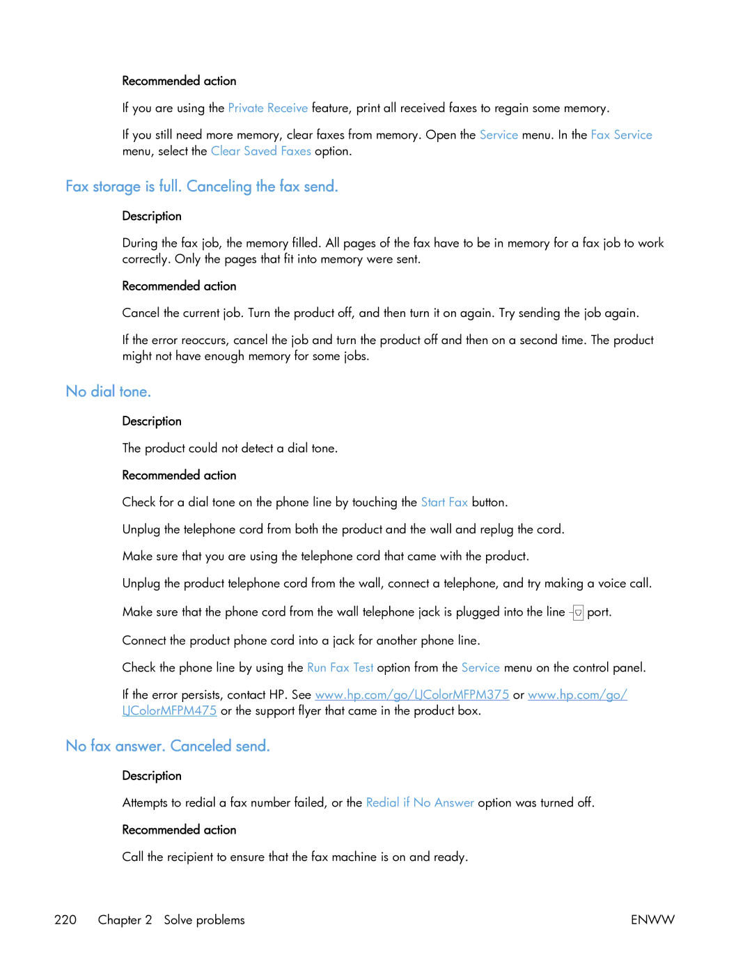 HP 400 manual Fax storage is full. Canceling the fax send, No dial tone, No fax answer. Canceled send 