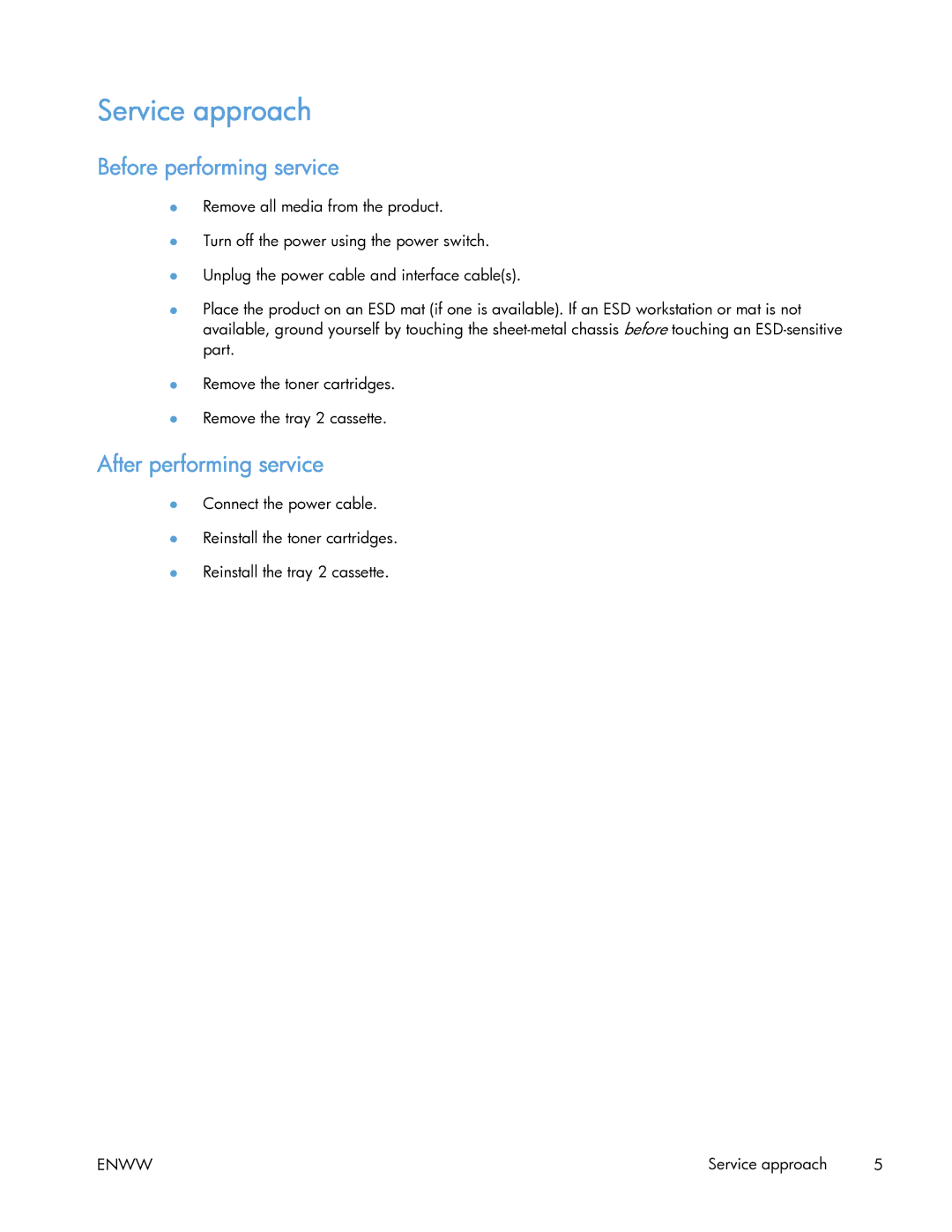 HP 400 manual Service approach, Before performing service, After performing service 