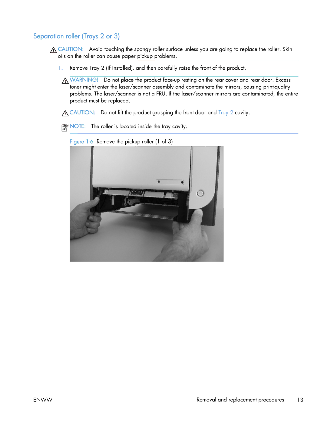 HP 400 manual Separation roller Trays 2 or, 6Remove the pickup roller 1 