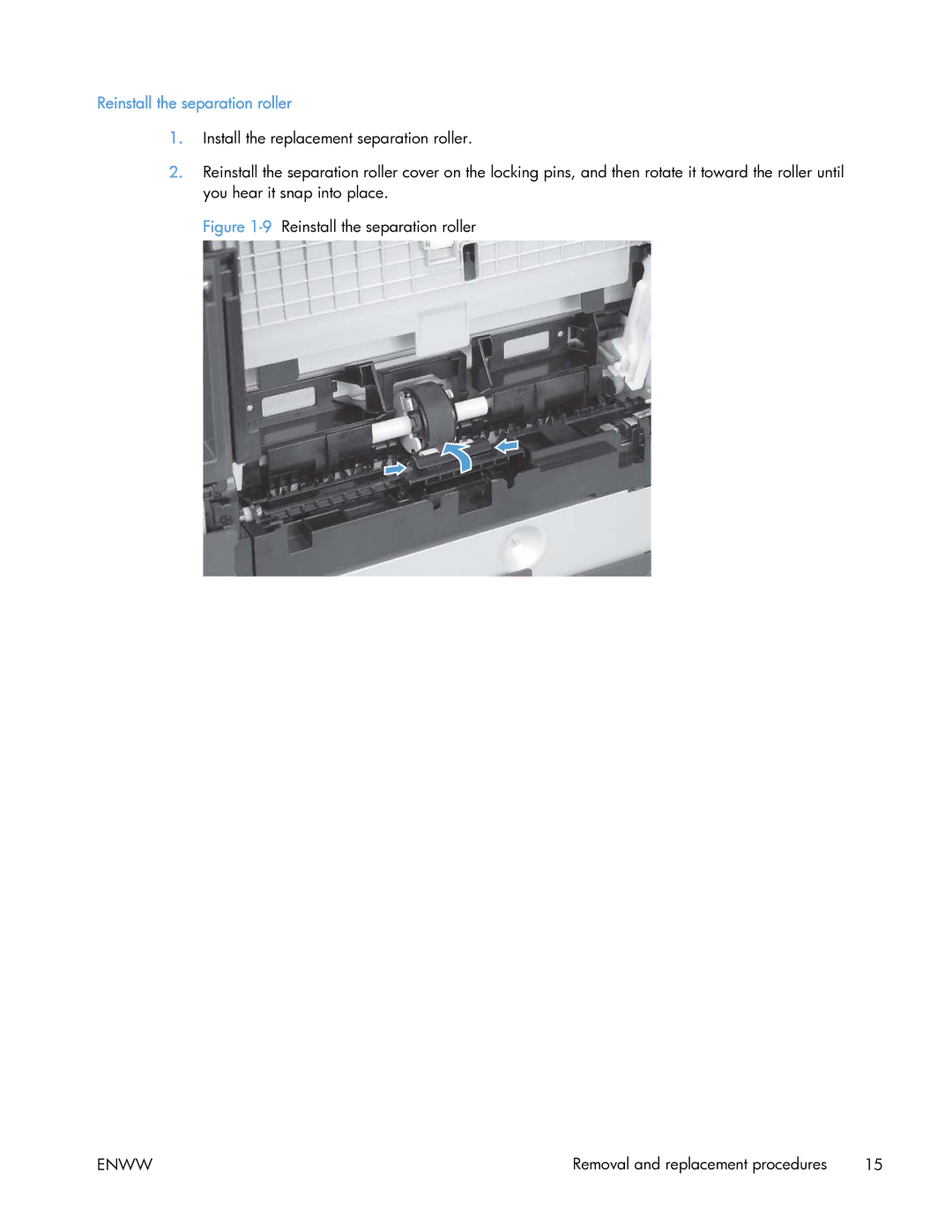 HP 400 manual 9Reinstall the separation roller 