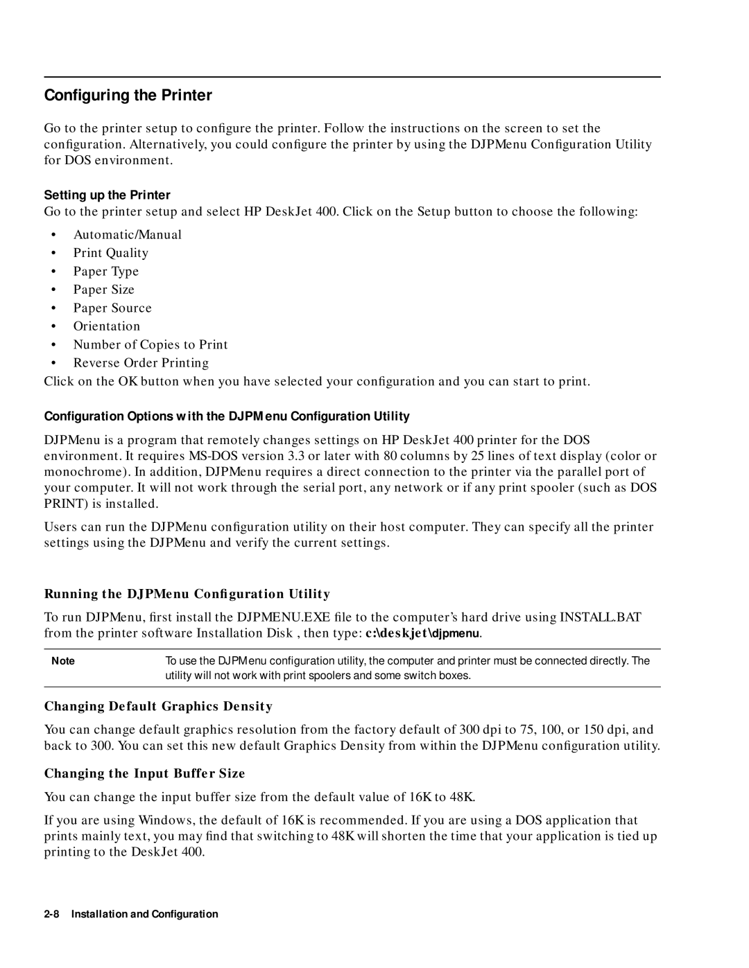 HP 400 manual Conﬁguring the Printer, Setting up the Printer, Conﬁguration Options with the DJPMenu Conﬁguration Utility 