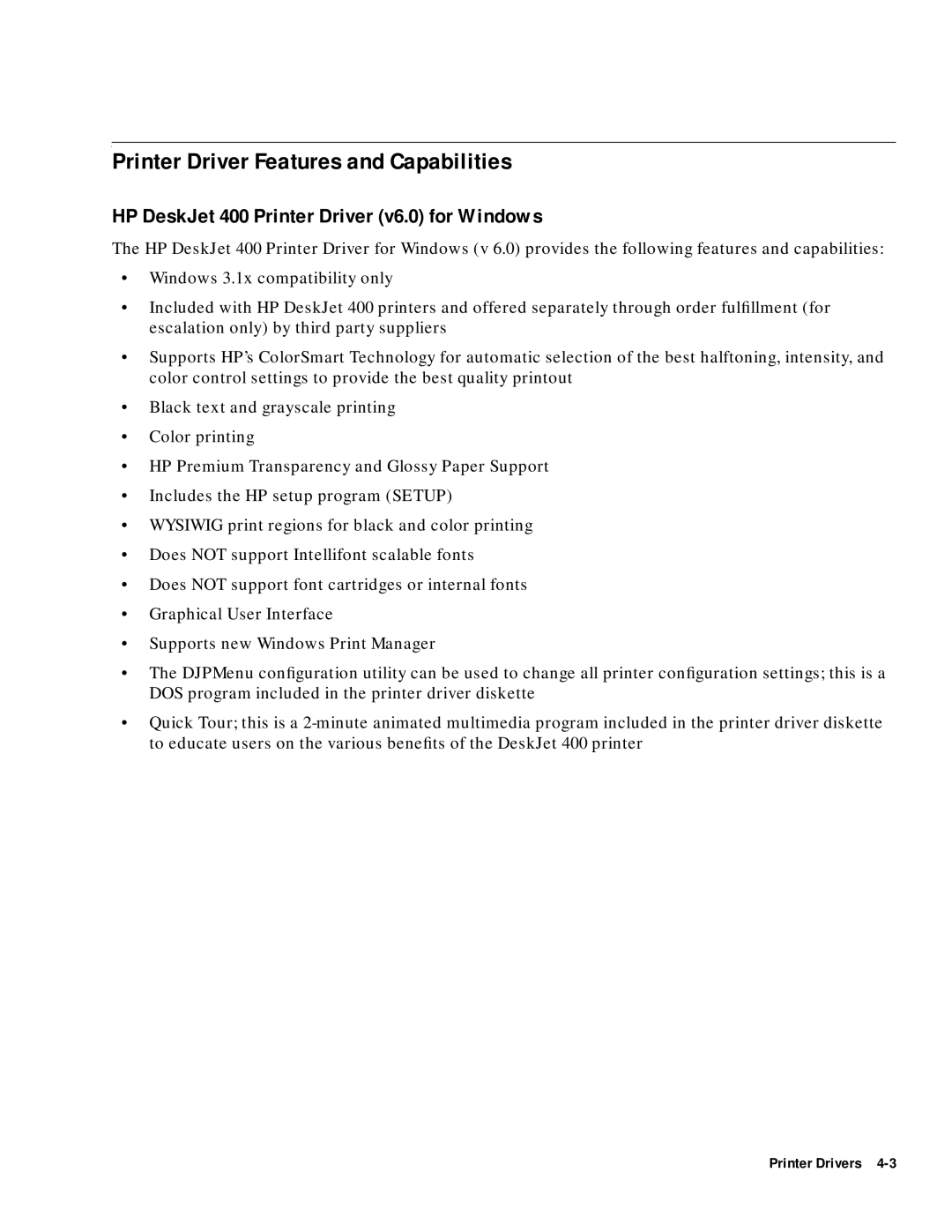 HP 400 manual Printer Driver Features and Capabilities 