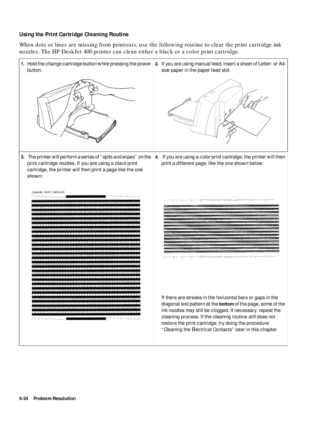 HP 400 manual Using the Print Cartridge Cleaning Routine 