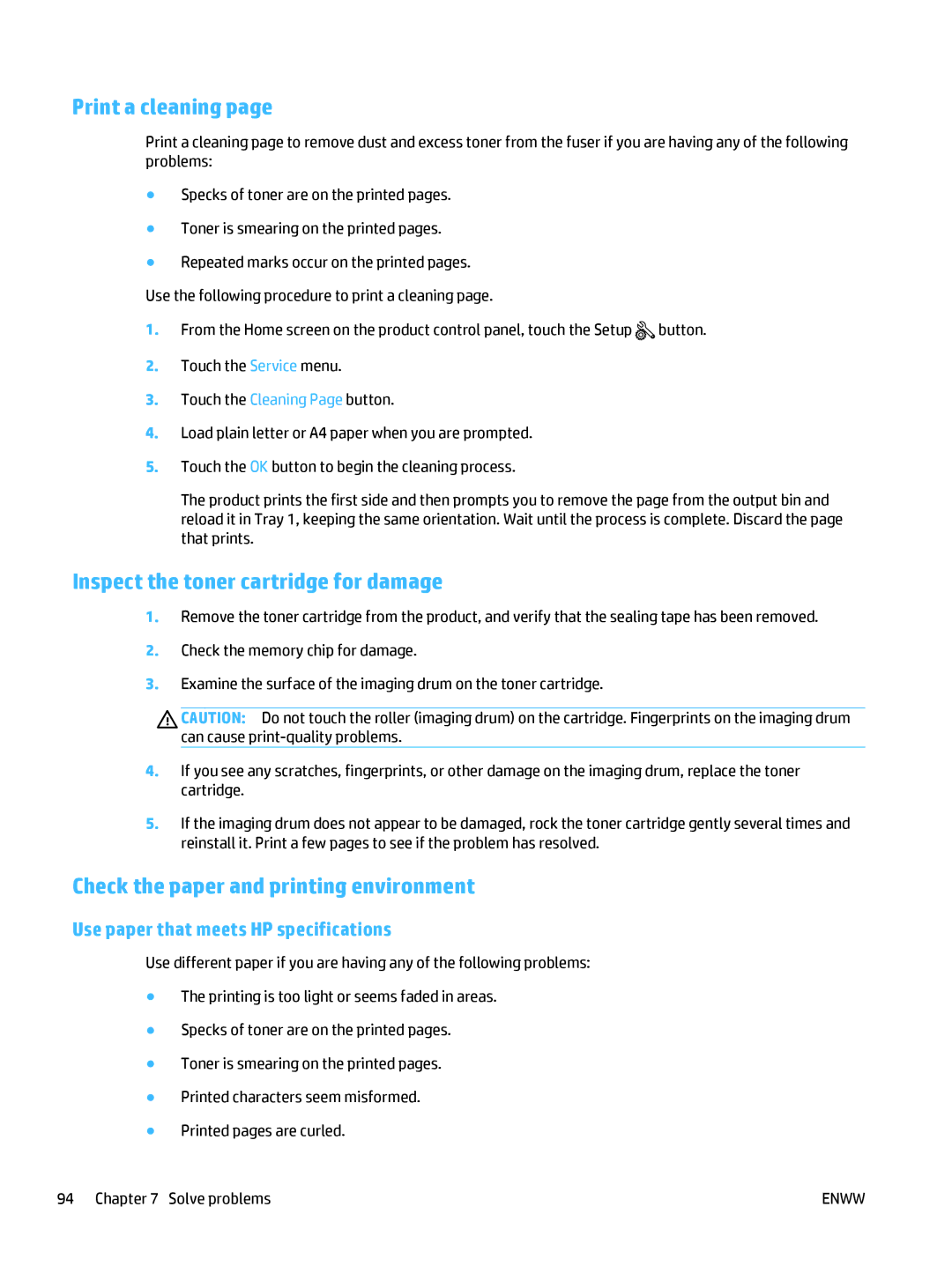 HP 400 manual Print a cleaning, Inspect the toner cartridge for damage, Check the paper and printing environment 