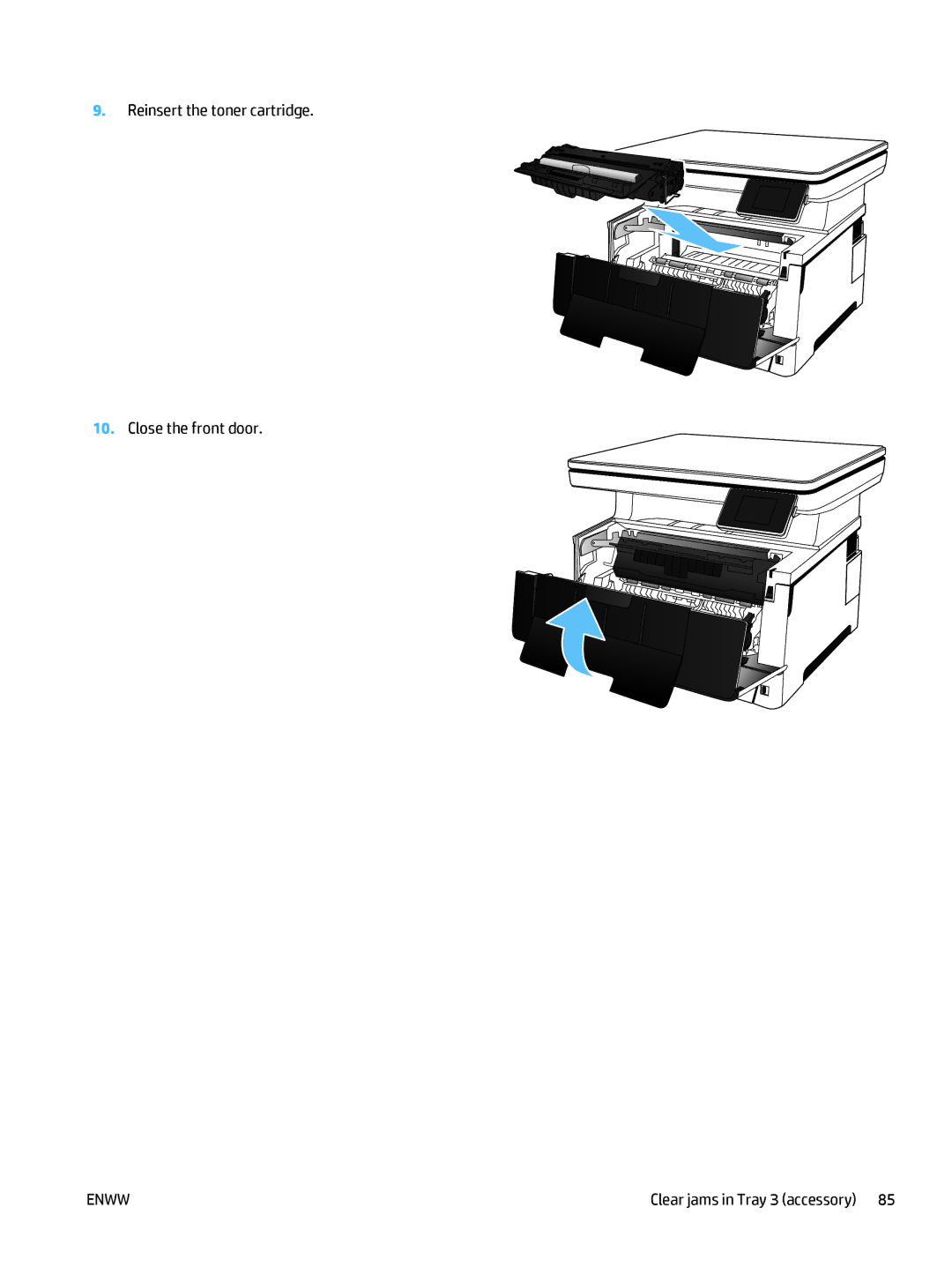 HP 400 manual Reinsert the toner cartridge Close the front door 