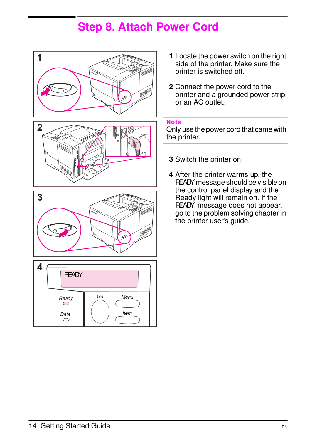 HP 4000 N manual Attach Power Cord 