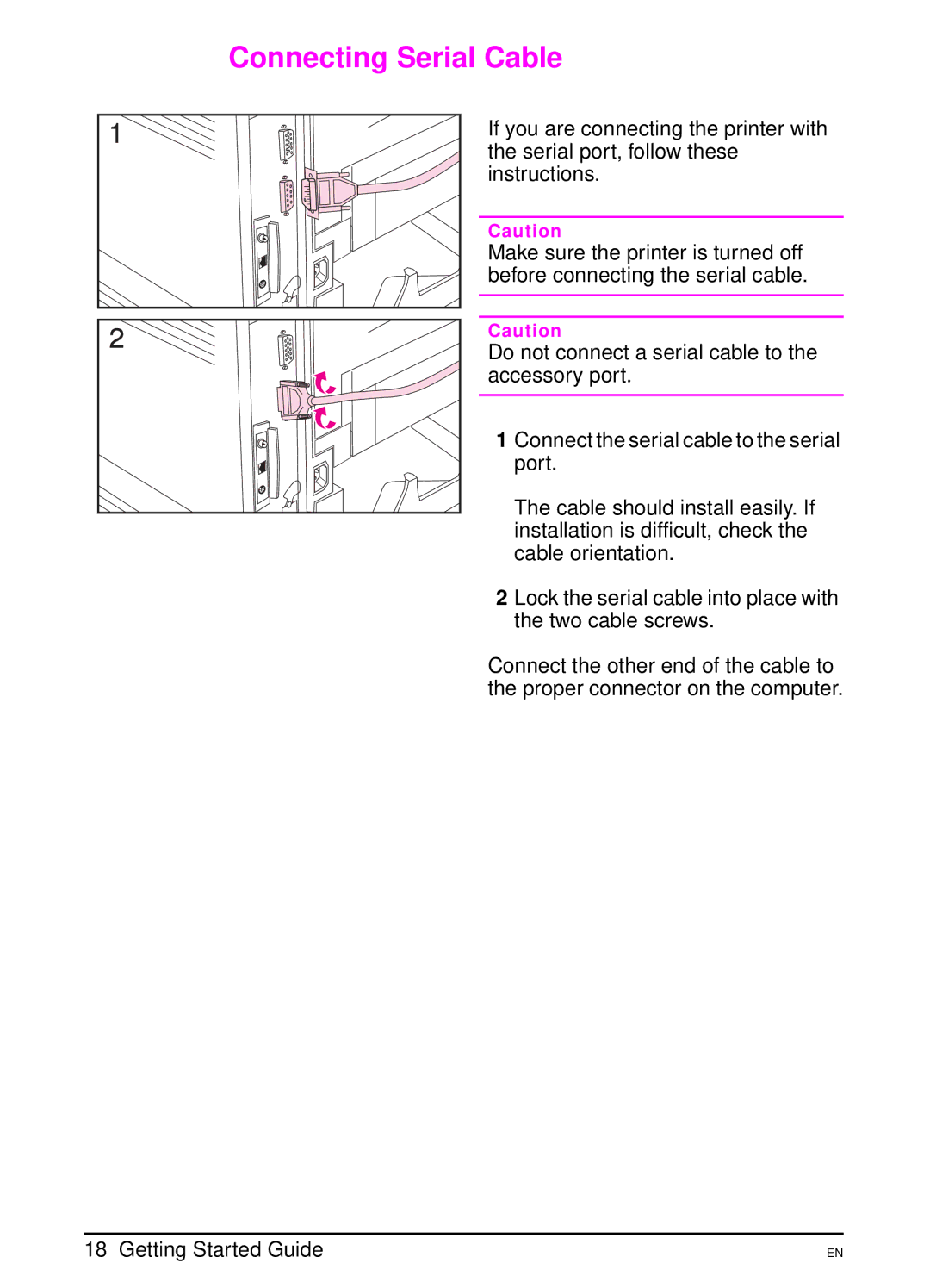 HP 4000 N manual Connecting Serial Cable 