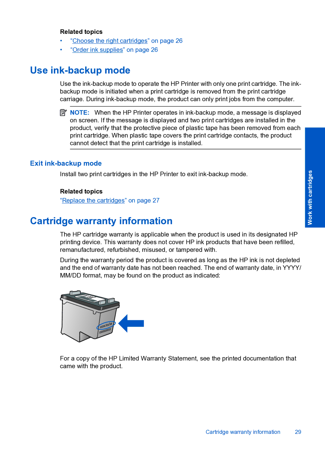 HP 4000 K210 manual Use ink-backup mode, Cartridge warranty information, Exit ink-backup mode 