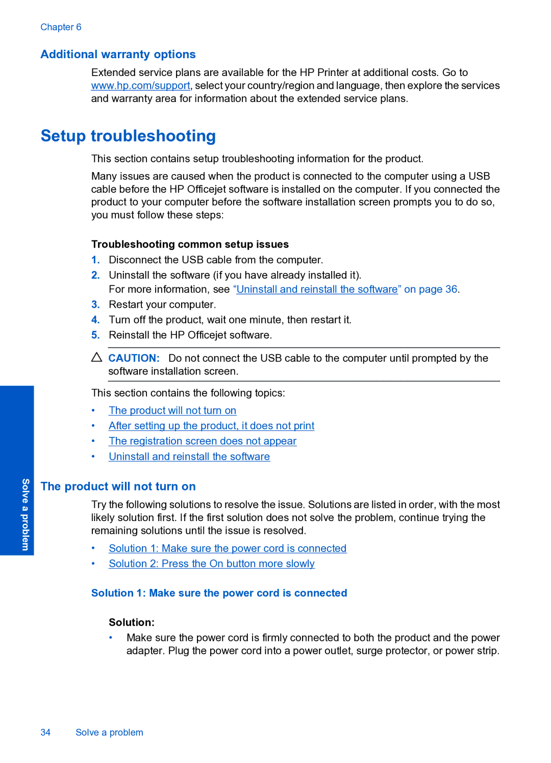 HP 4000 K210 manual Setup troubleshooting, Additional warranty options, Product will not turn on 