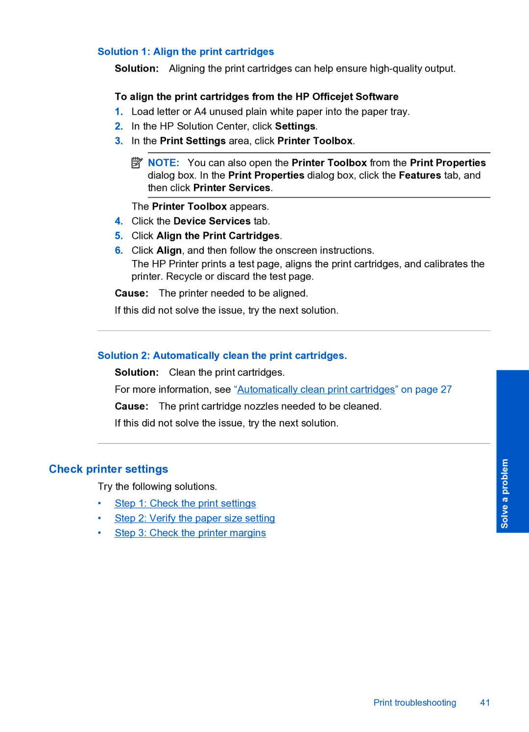 HP 4000 K210 manual Check printer settings, Solution 1 Align the print cartridges 