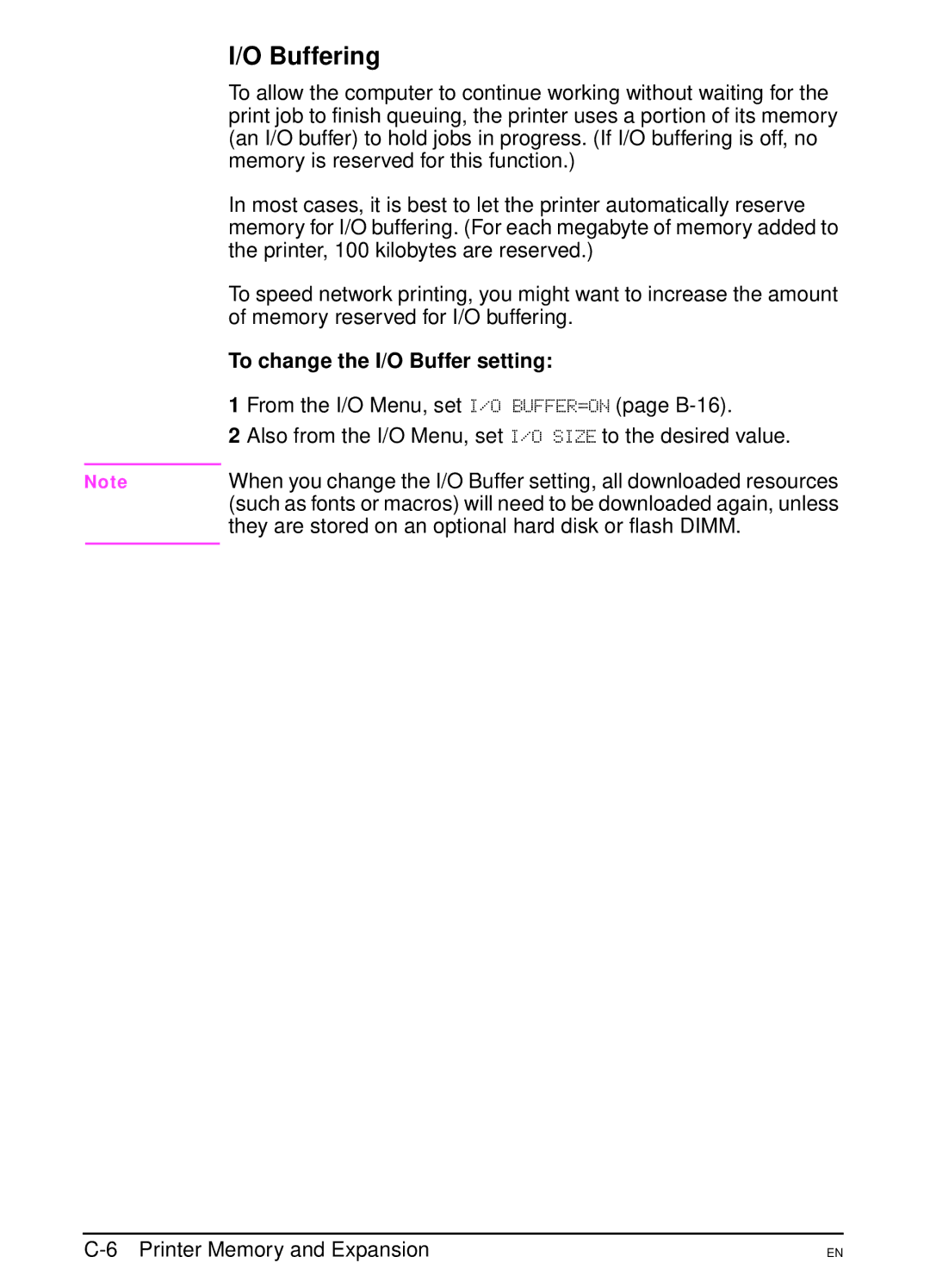 HP 4000N, 4000TN manual Buffering, To change the I/O Buffer setting 