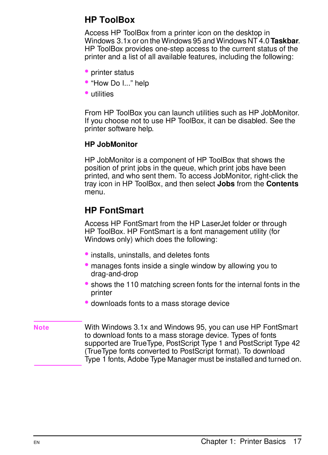 HP 4000TN, 4000N manual HP ToolBox, HP FontSmart, HP JobMonitor, TrueType fonts converted to PostScript format. To download 