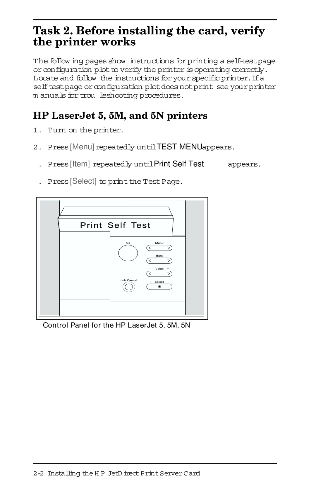 HP 400N manual Task 2. Before installing the card, verify the printer works, HP LaserJet 5, 5M, and 5N printers 