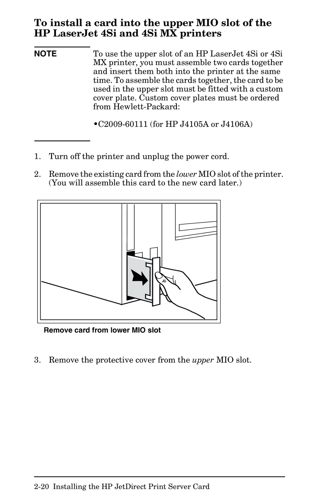 HP 400N manual To use the upper slot of an HP LaserJet 4Si or 4Si 