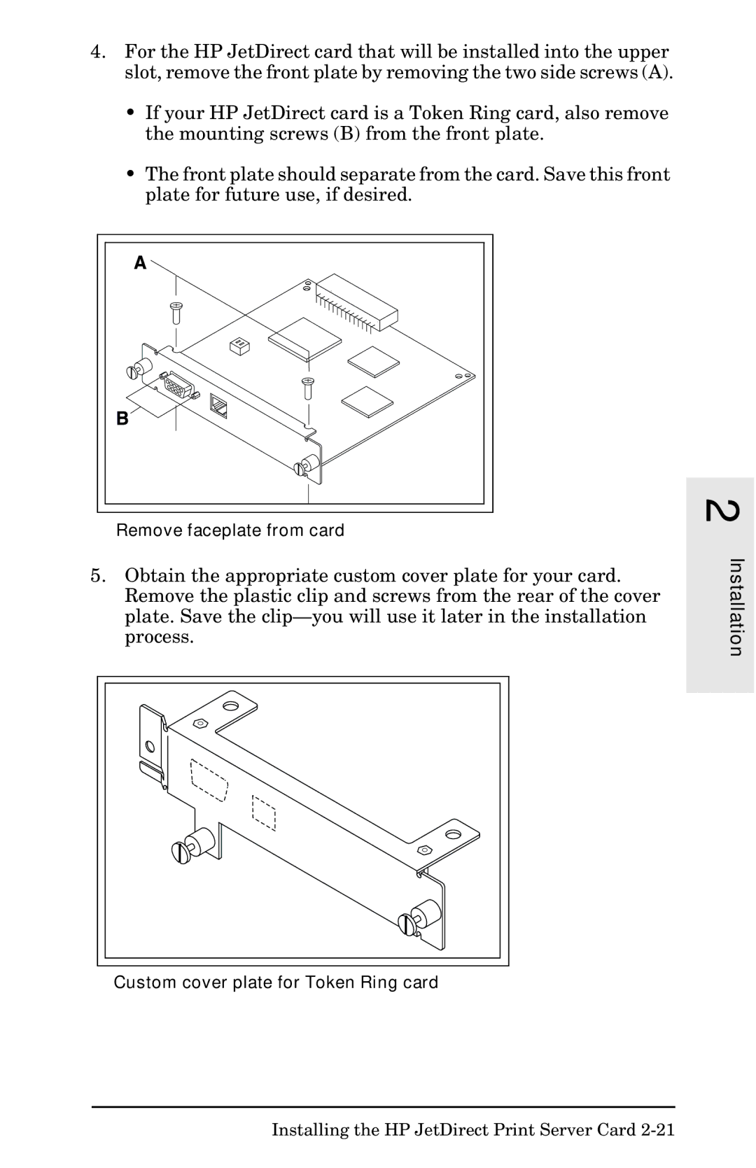 HP 400N manual Remove faceplate from card 