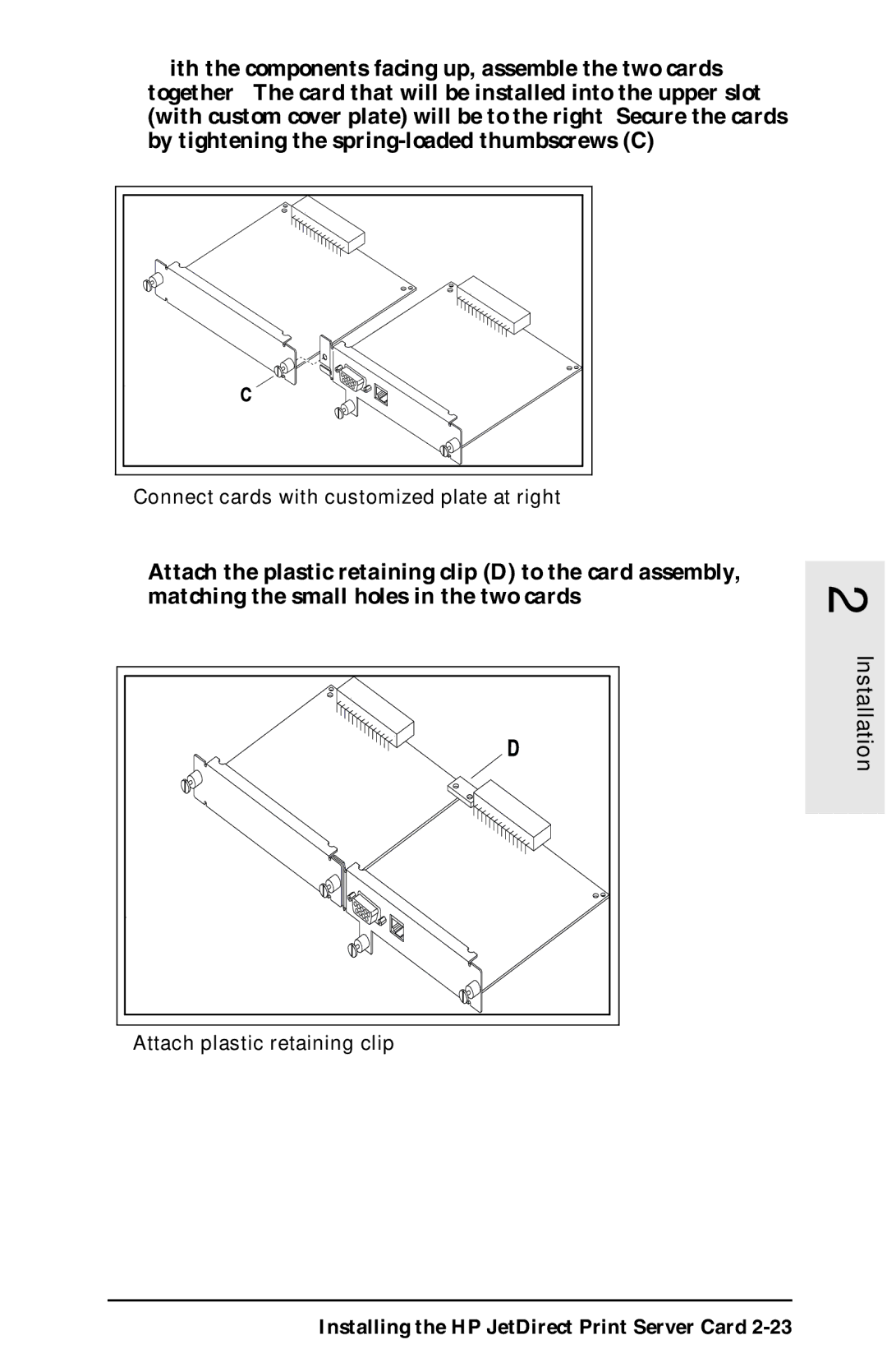 HP 400N manual Connect cards with customized plate at right 