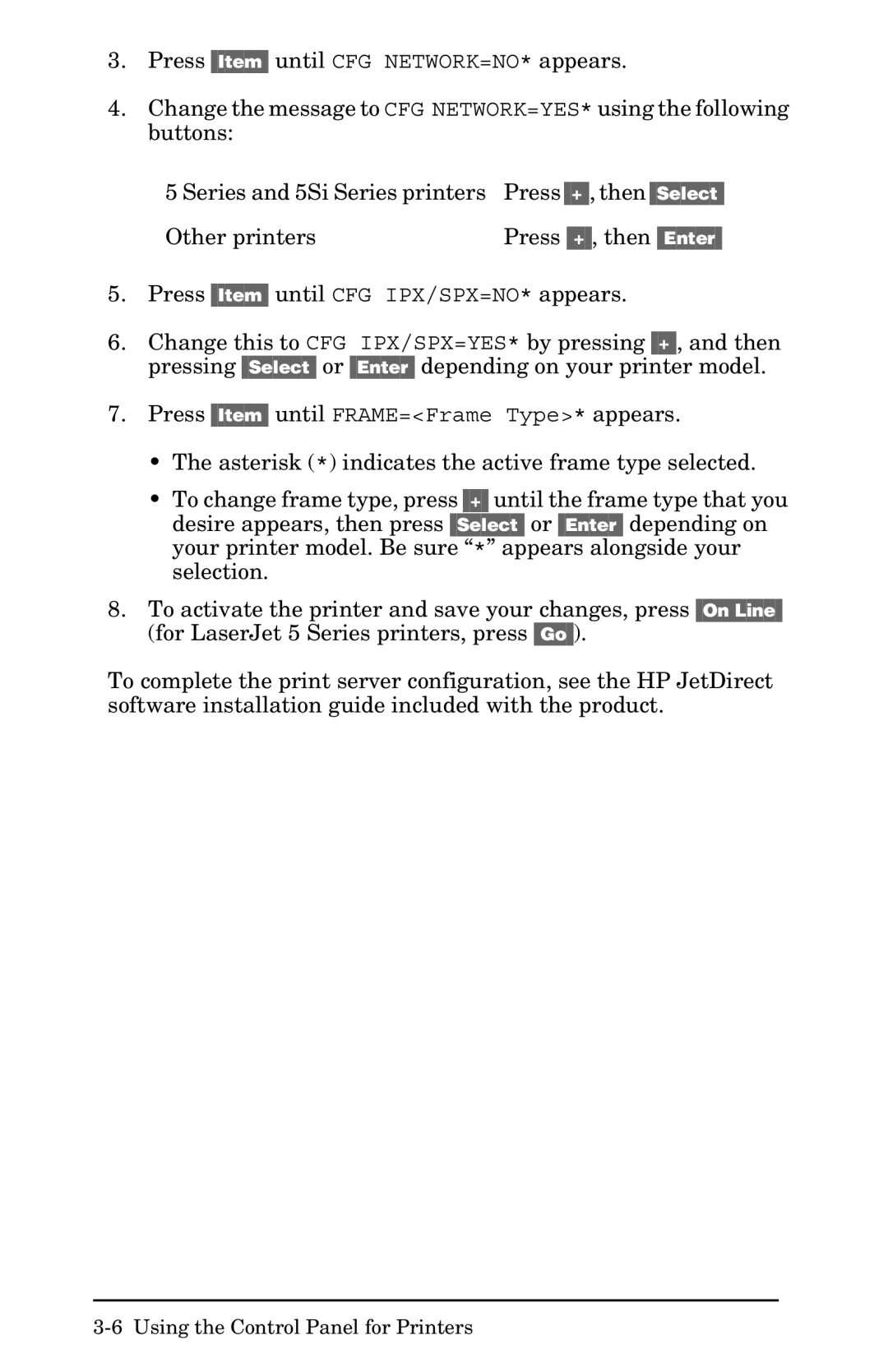 HP 400N manual Using the Control Panel for Printers 