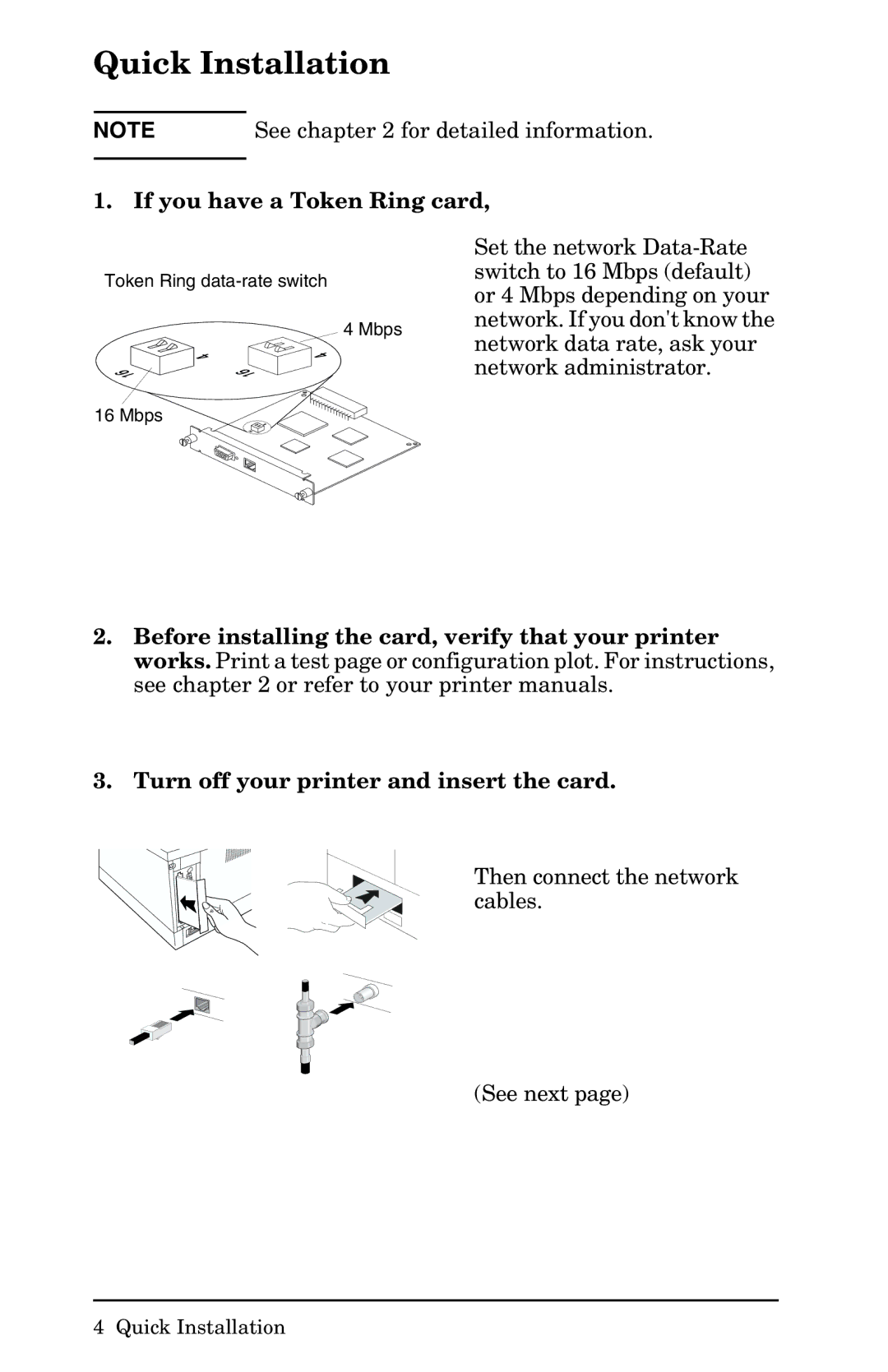 HP 400N manual Quick Installation, If you have a Token Ring card 