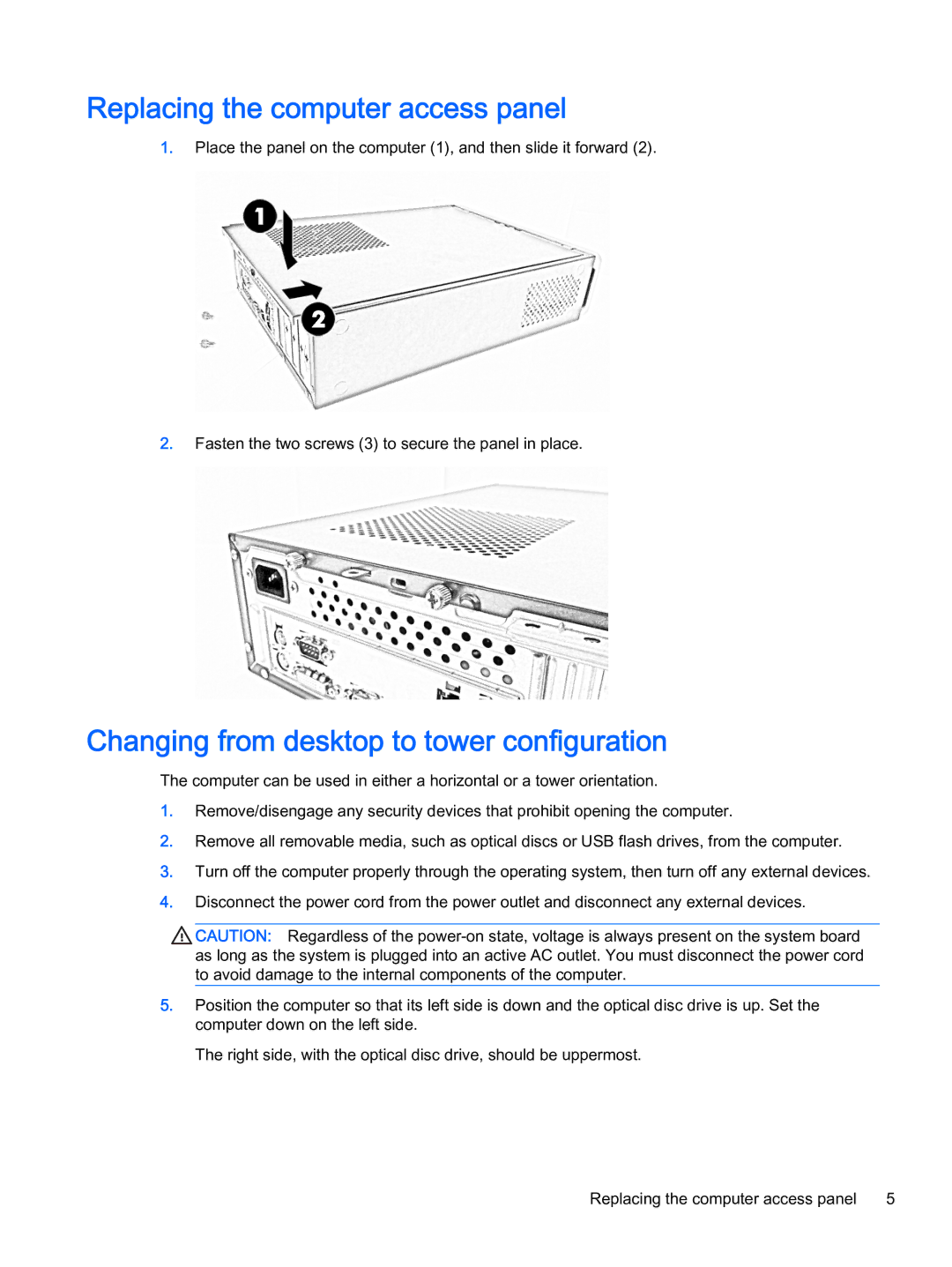 HP 402 G1 manual Replacing the computer access panel, Changing from desktop to tower configuration 