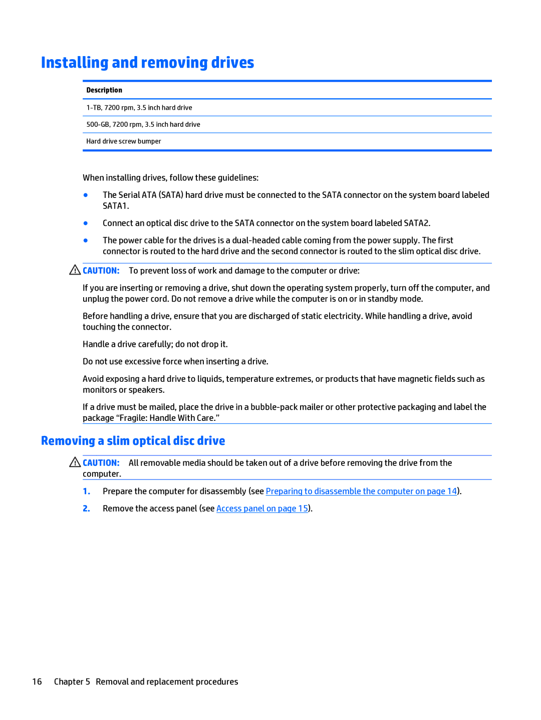 HP 402 G1 manual Installing and removing drives, Removing a slim optical disc drive, Description 