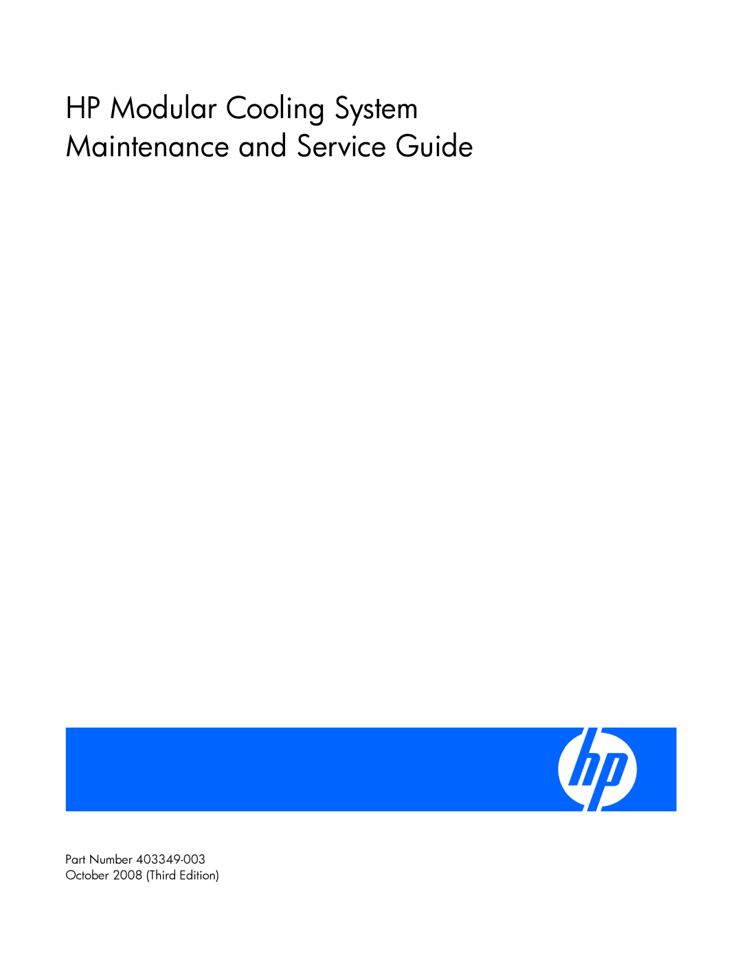 HP 403349-003 manual HP Modular Cooling System Maintenance and Service Guide 