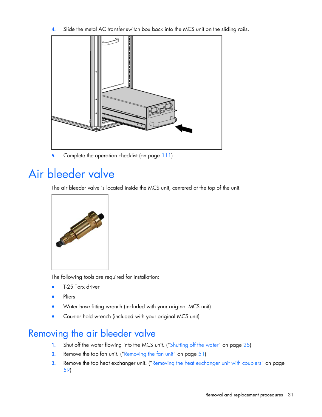 HP 403349-003 manual Air bleeder valve, Removing the air bleeder valve 