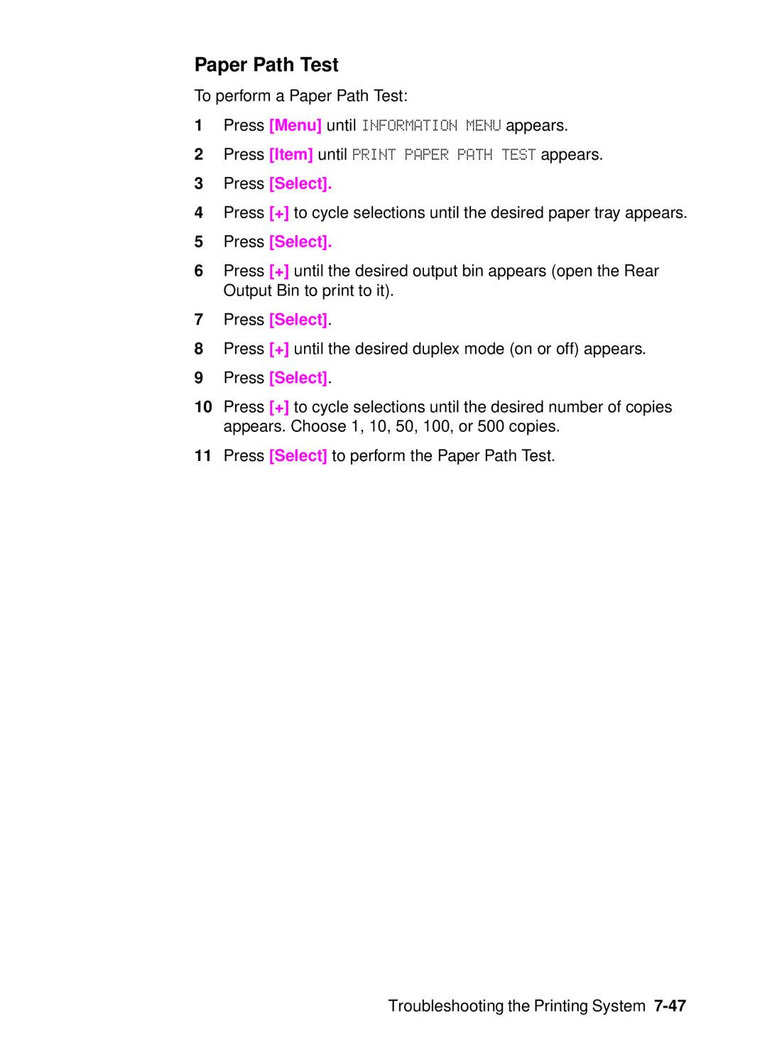 HP 4000, 4050 manual Press Item until Print Paper Path Test appears 